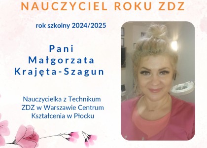 Nauczyciel Roku ZDZ w roku szkolnym 2024/2025 został wybrany!